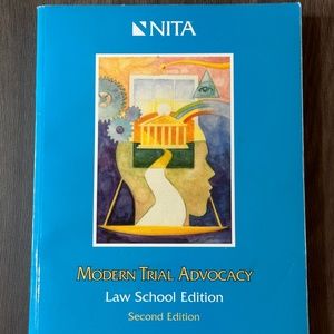 Modern Trial Advocacy